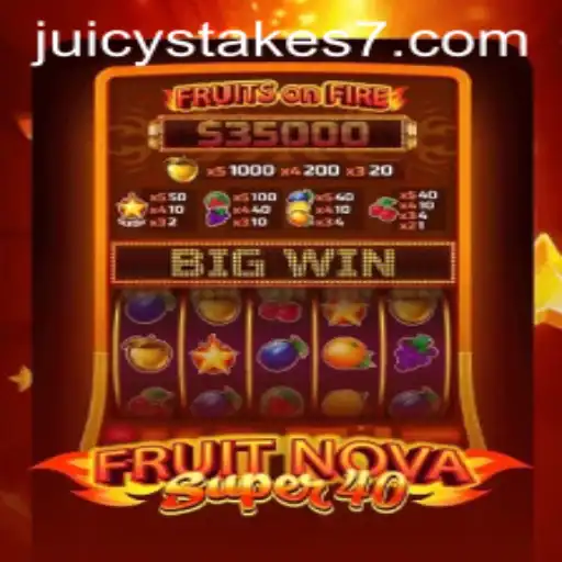 Exploring FruitNovaSuper40: The Juicy Stakes Game