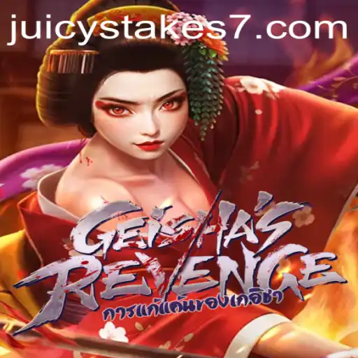 Exploring the Intriguing GeishasRevenge with Juicy Stakes