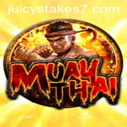 MuayThai: Experience the Thrill with Juicy Stakes