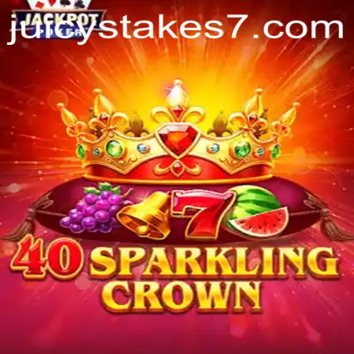 Explore the Thrilling 40SparklingCrown Game at Juicy Stakes