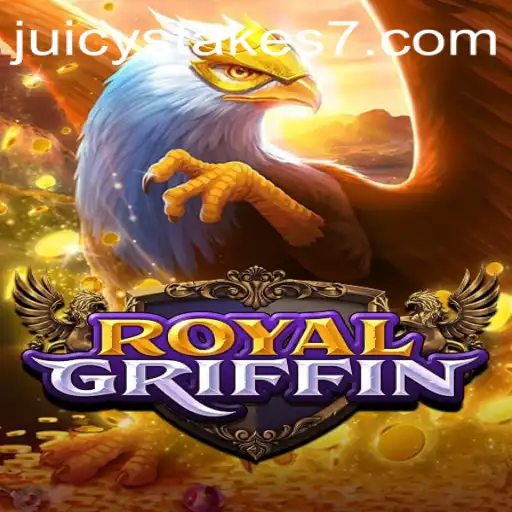 RoyalGriffin: The Enchanting World of Juicy Stakes